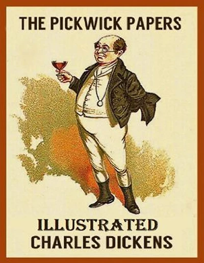 The Pickwick Papers Illustrated