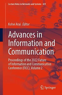Advances Information And Communication: Proceedings Of The 2022 Future Communication Conference (ficc), Volume 2