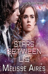Stars Between Us: Love on the Space Frontier