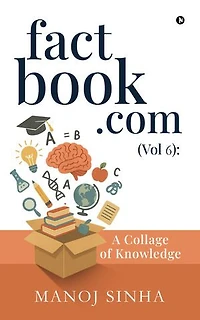 factbook.com (Vol 6): A Collage of Knowledge