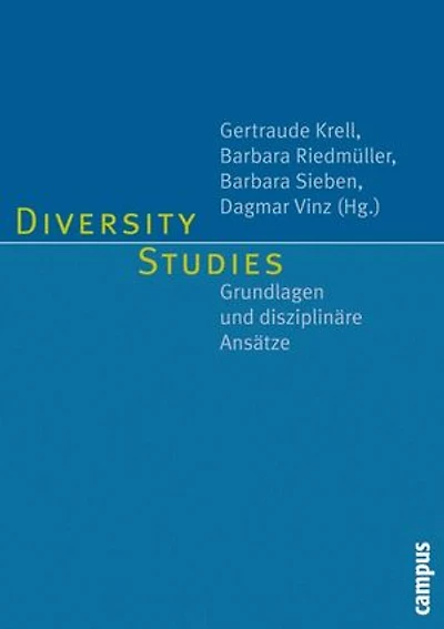 Diversity Studies: Grundlagen und disziplinäre Ansätze