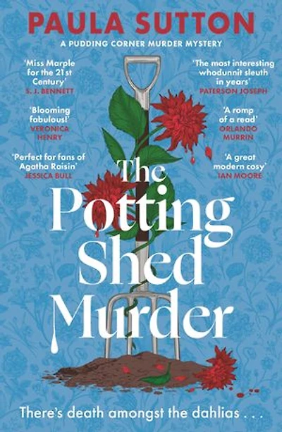 The Potting Shed Murder: A totally unputdownable cosy murder mystery