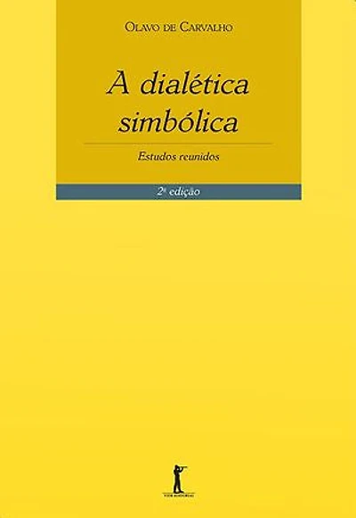 A Dialética Simbólica - 2ª Edição