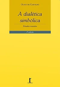 A Dialética Simbólica - 2ª Edição