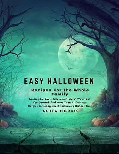 Easy Halloween Recipes for the Whole Family: Looking for easy Halloween recipes? We've got you covered. Find more than 50 delicious recipes, including sweet and savory dishes, here