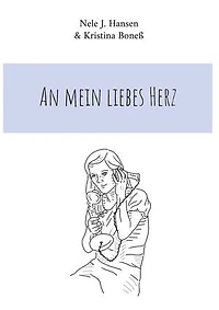 An mein liebes Herz
