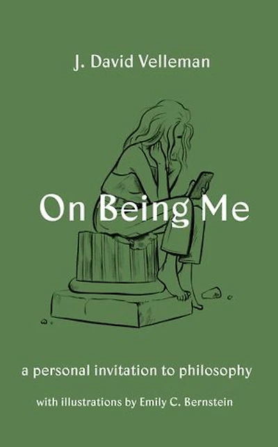 On Being Me: A Personal Invitation To Philosophy