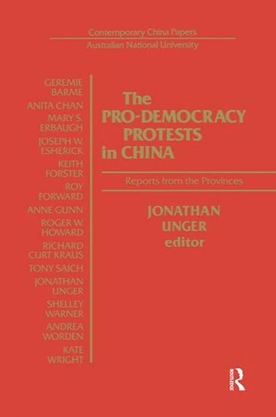 The Pro-democracy Protests in China: Reports from the Provinces: Reports from the Provinces
