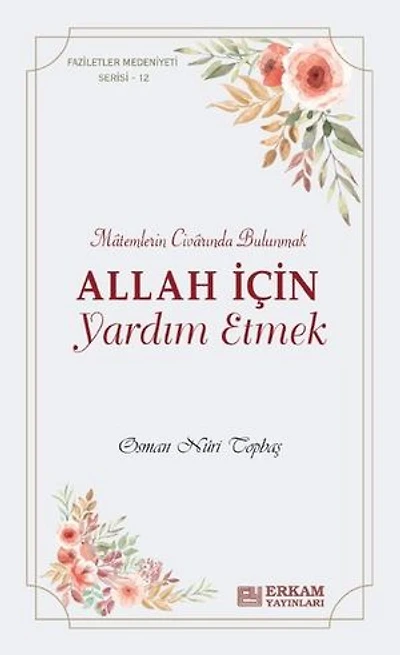 Allah İçin Yardım Etmek