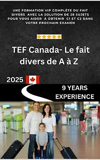 TEF Canada - Le fait divers de A à Z: Réussir Mon TEF Canada
