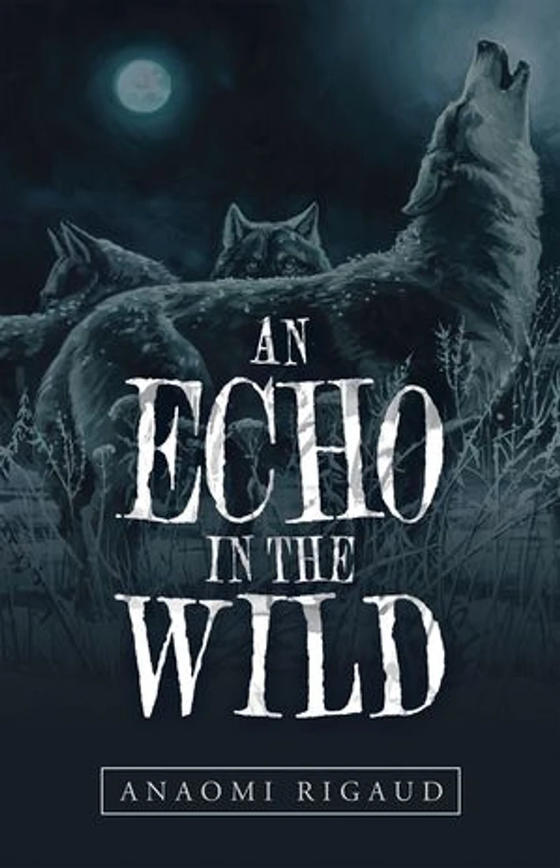 An Echo the Wild