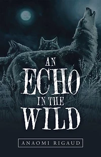An Echo the Wild