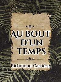 Au bout d'un temps