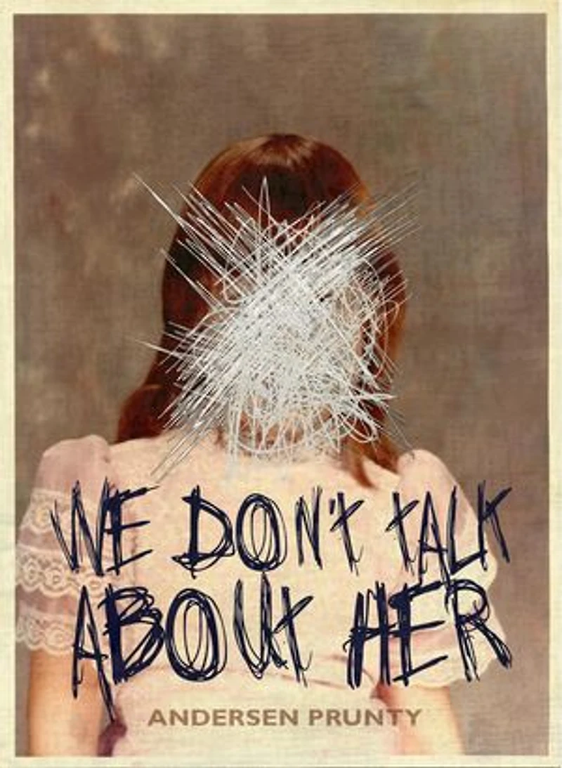 We Don't Talk About Her