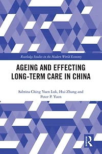 Ageing and Effecting Long-term Care China