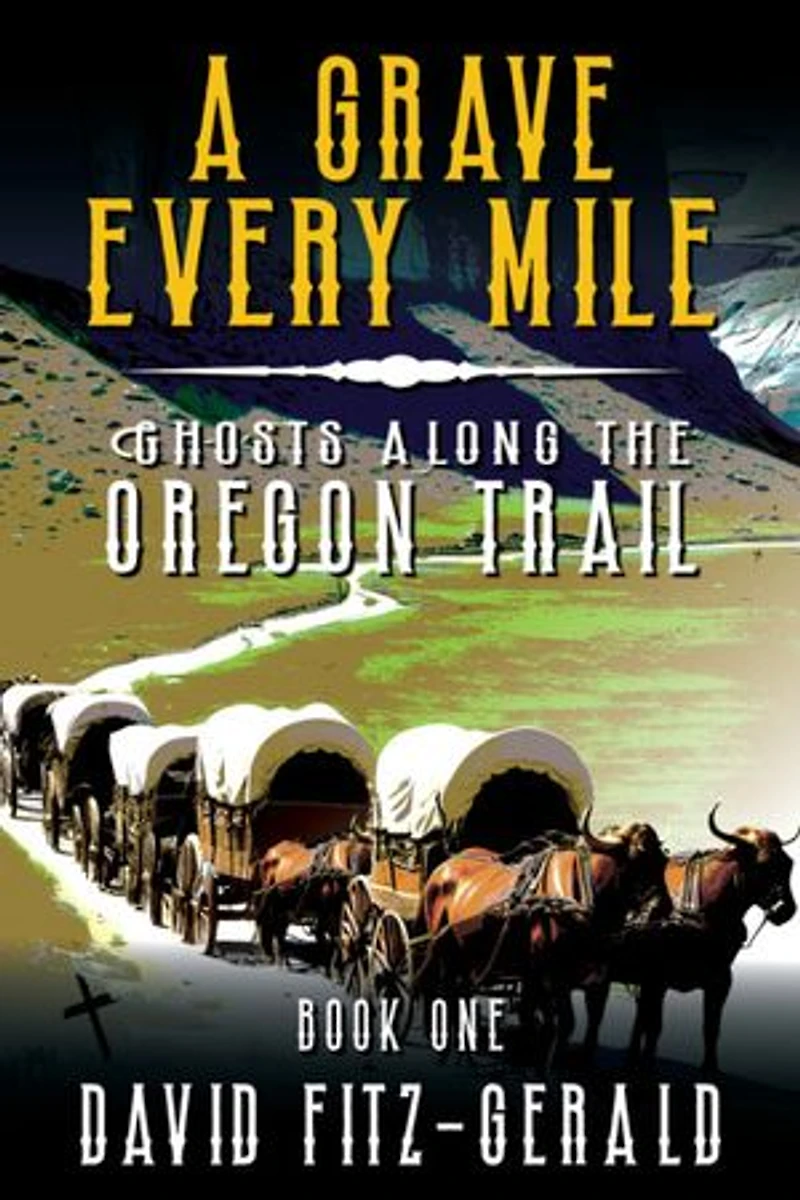 A Grave Every Mile