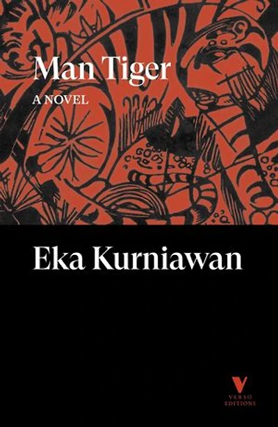 Man Tiger: A Novel