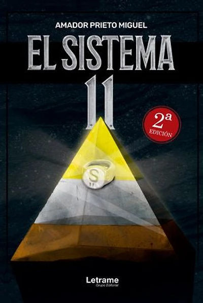 El sistema 11: 2da. Edición