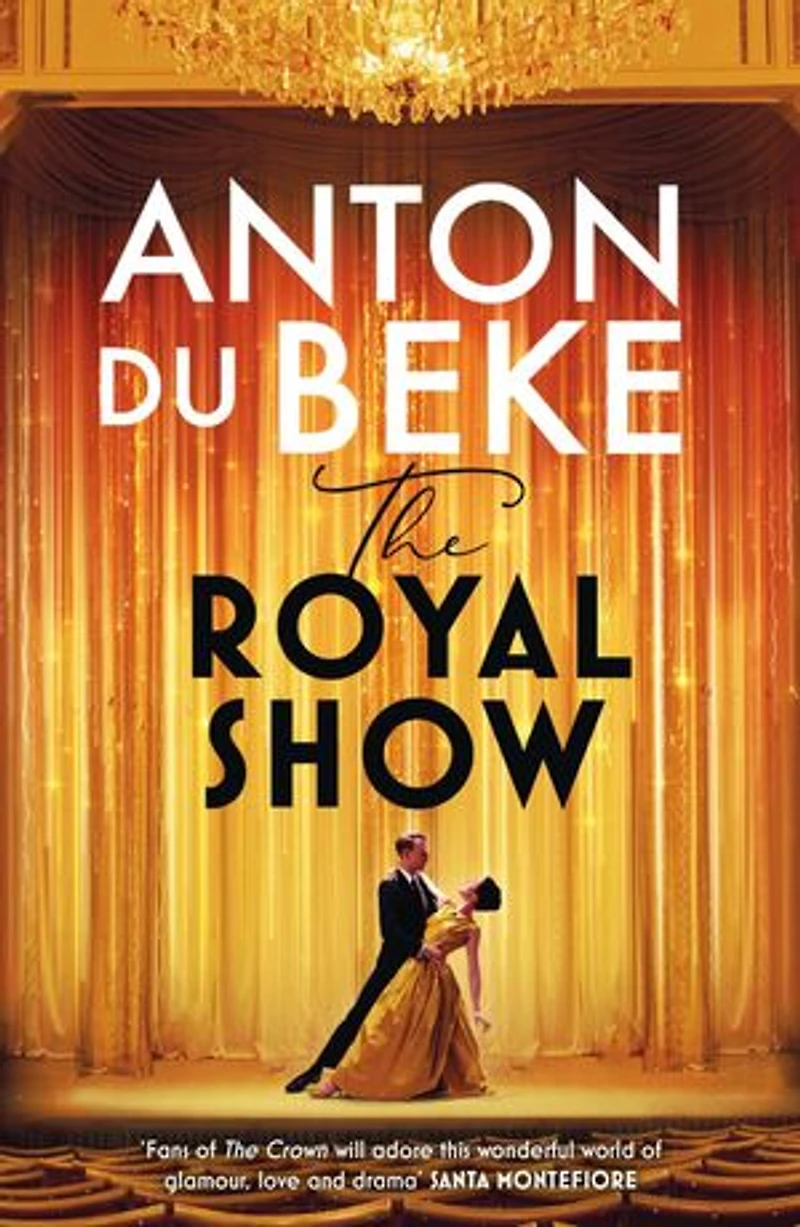 the Royal Show: A brand new series from nation’s favourite entertainer, Anton Du Beke