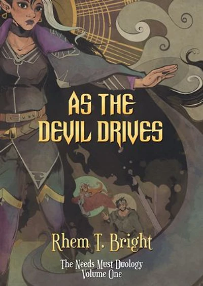 As the Devil Drives: Book 1