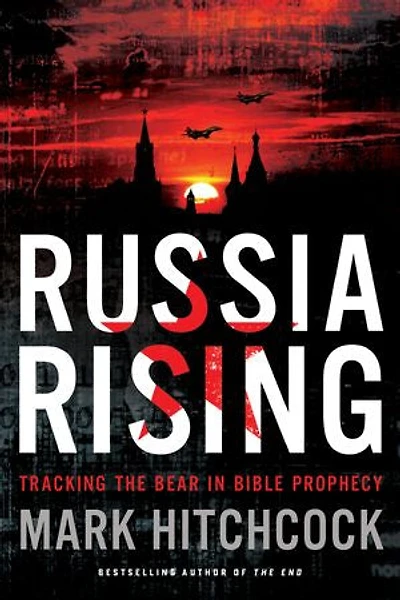 Russia Rising: Tracking The Bear Bible Prophecy