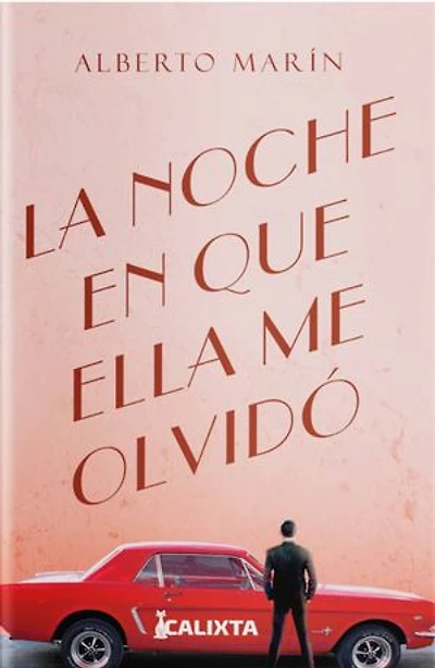 La noche que ella me olvidó