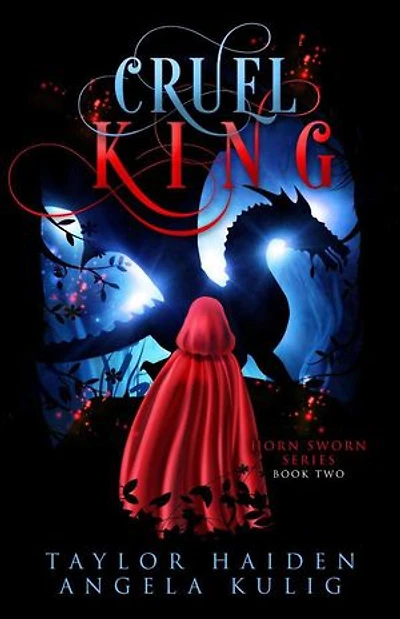 Cruel King: Horn Sworn, #2
