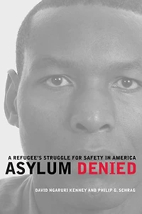 Asylum Denied: A Refugee’s Struggle for Safety in America
