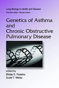 Genetics of Asthma and Chronic Obstructive Pulmonary Disease