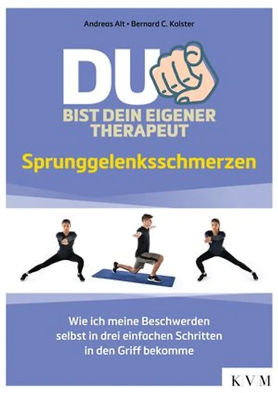 Du bist dein eigener Therapeut: Sprunggelenksschmerzen – Wie ich meine Beschwerden selbst in drei einfachen Schritten in den Griff bekomme