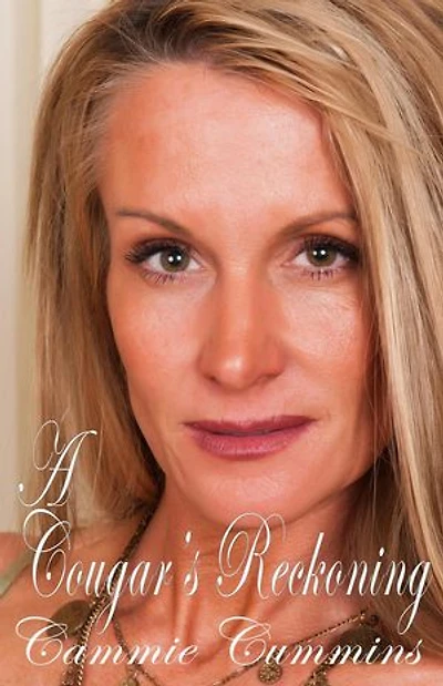 A Cougar's Reckoning: A Cougar Collection, #2