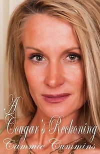 A Cougar's Reckoning: A Cougar Collection, #2