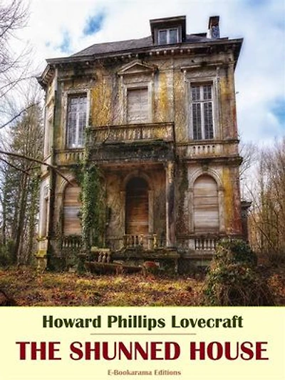 The Shunned House
