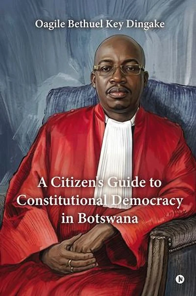 A Citizen's Guide to Constitutional Democracy in Botswana