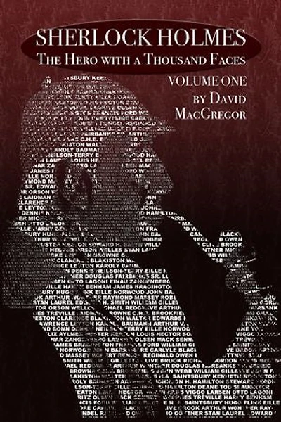 Sherlock Holmes: The Hero With a Thousand Faces