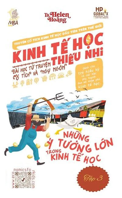 Kinh Tế Học Thiếu Nhi - Các Ý Tưởng Lớn trong Kinh Tế Học: Sự Lựa Chọn & Sự Khan Hiếm