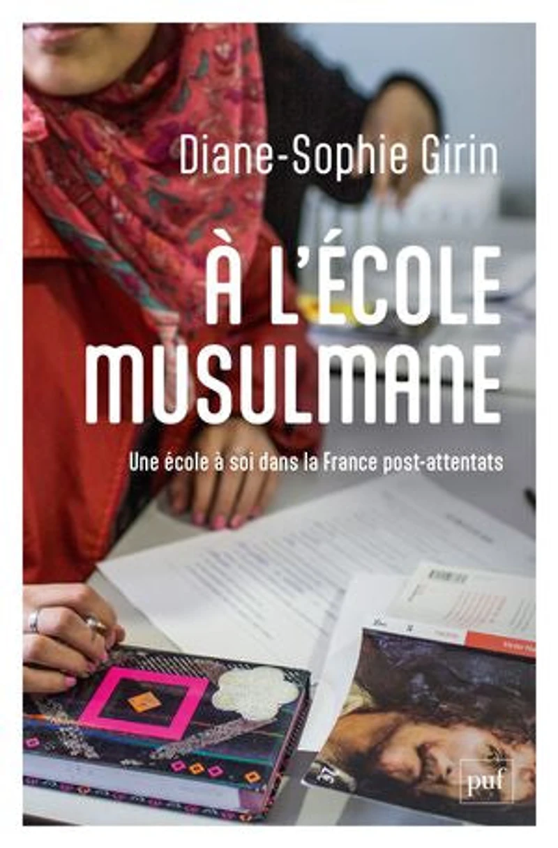 à l'école musulmane: une école soi dans la France post-attentats