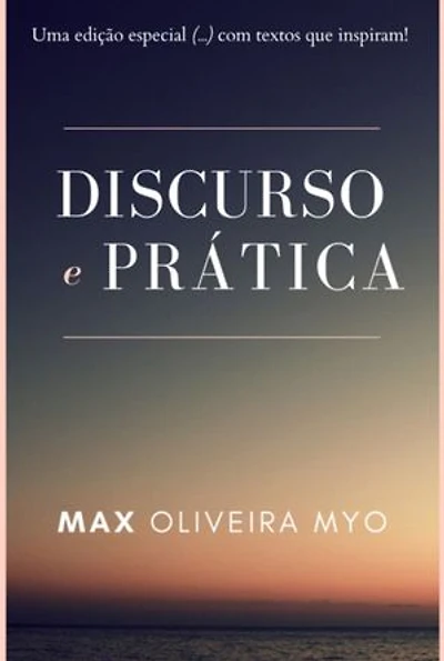 Discurso E Prática