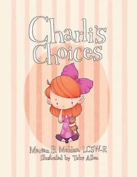 Charli's Choices