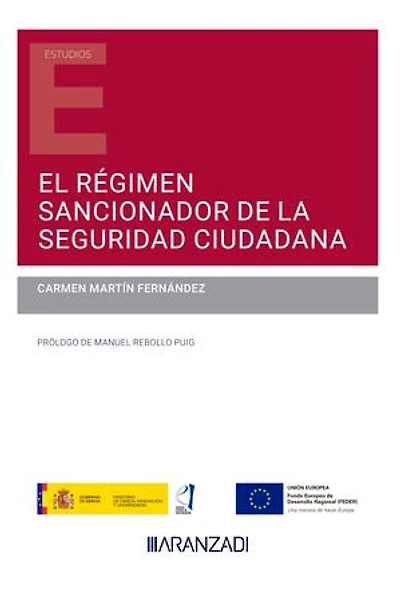 El régimen sancionador de la seguridad ciudadana