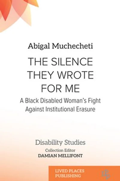 The Silence They Wrote for Me: A Black Disabled Woman’s Fight Against Institutional Erasure