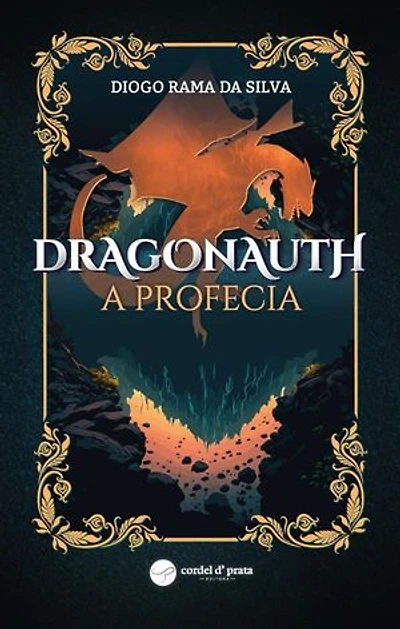 Dragonauth: A Profecia