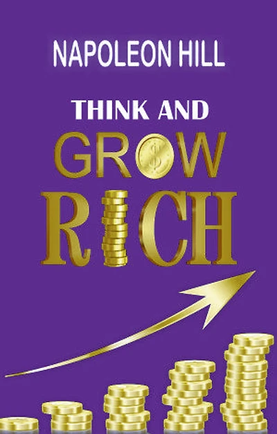 Think and Grow Rich
