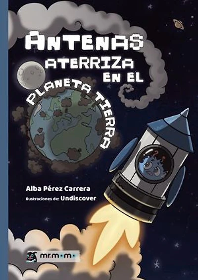 Antenas aterriza en el planeta Tierra