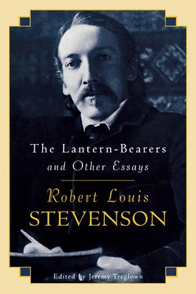 The Lantern-Bearers and Other Essays