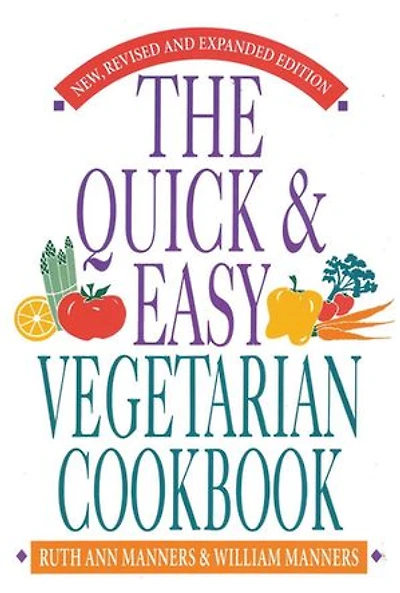The Quick and Easy Vegetarian Cookbook