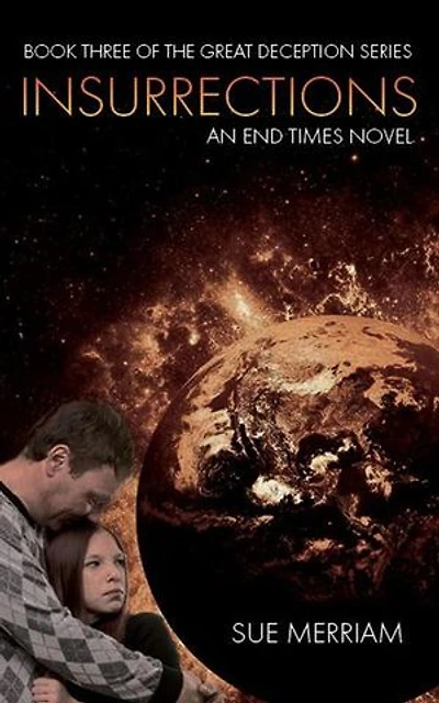 Insurrections: The Great Deception Series, #3