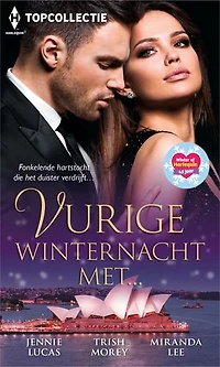 Vurige winternacht met...: Geschaakt door de Griek / De glans van parels / Vuurwerk en verlangen