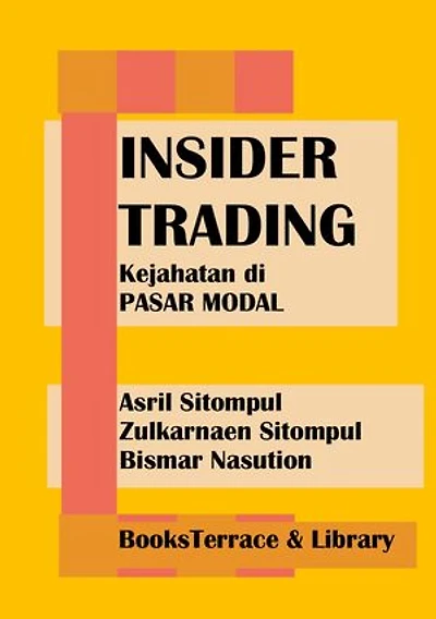Insider Trading: Kejahatan di Pasar Modal