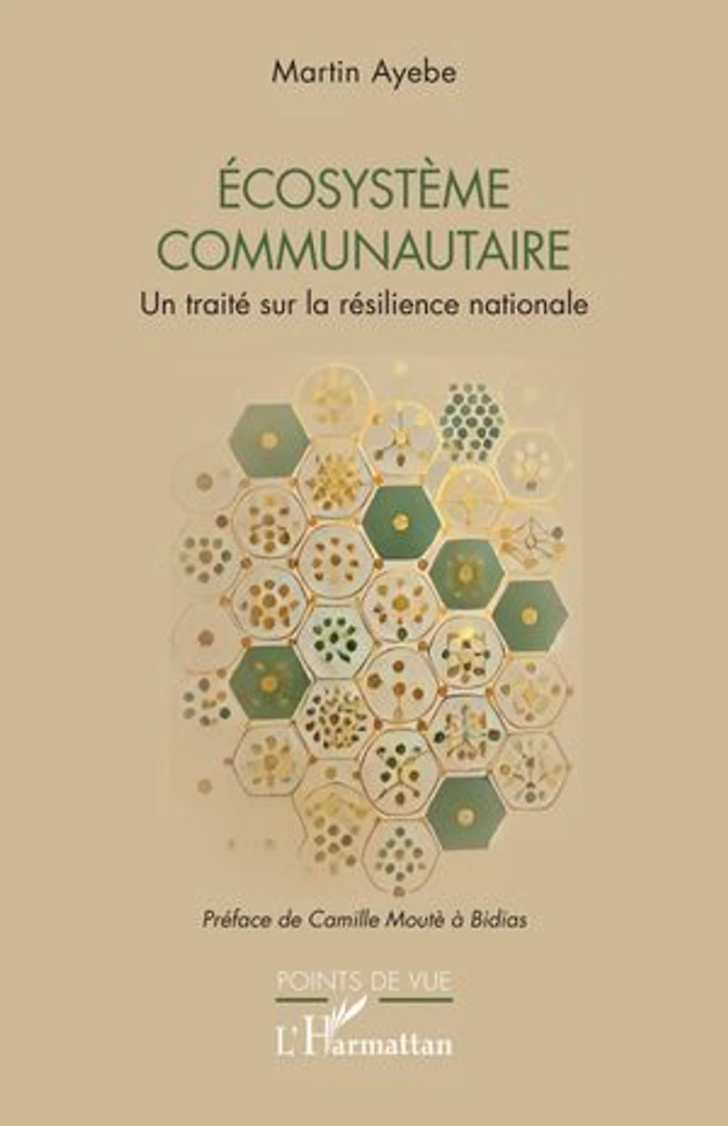 Ecosystème communautaire: Un traité sur la résilience nationale